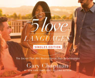 Title: The 5 Love Languages, Singles Edition, Author: Gary Chapman