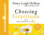 Choosing Gratitude: Your Journey to Joy