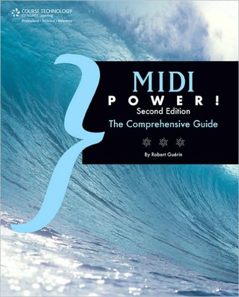 MIDI Power!: The Comprehensive Guide