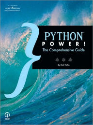 Title: Python Power!: The Comprehensive Guide, Author: Matt Telles