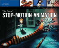 Title: The Art of Stop-Motion Animation, Author: Ken A. Priebe