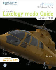 Title: The Official Luxology modeo Guide, Version 301, Author: Dan Ablan