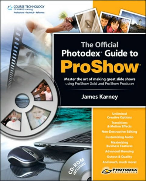 The Official Photodex Guide to ProShow