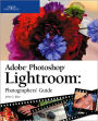 Adobe Photoshop Lightroom: Photographers' Guide