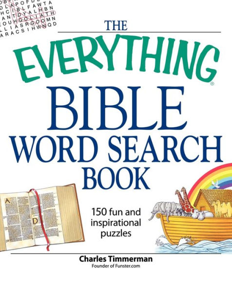 The Everything Bible Word Search Book: 150 fun and inspirational puzzles