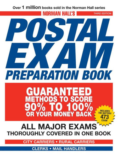 Norman Hall's Postal Exam Preparation Book: Everything You Need to Know... All Major Exams Thoroughly Covered One Book