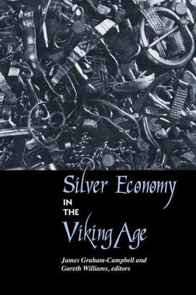 Silver Economy in the Viking Age