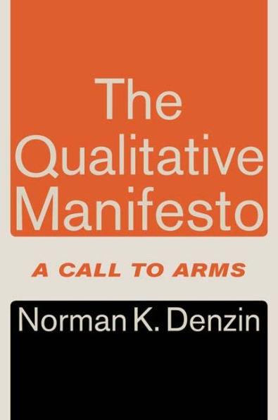 The Qualitative Manifesto: A Call to Arms