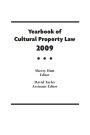 Yearbook of Cultural Property Law 2009