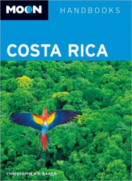 Title: Moon Handbooks Costa Rica, Author: Christopher P. Baker