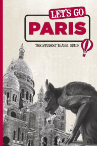 Title: Let's Go Paris: The Student Travel Guide, Author: Harvard Student Agencies