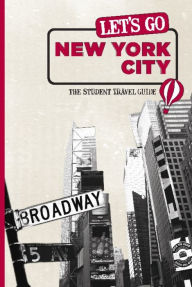 Title: Let's Go New York City: The Student Travel Guide, Author: Harvard Student Agencies