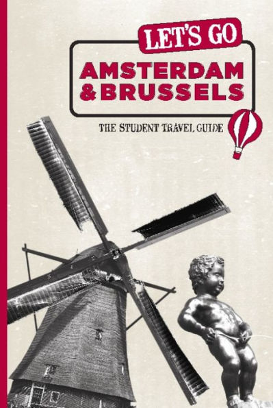 Let's Go Amsterdam & Brussels: The Student Travel Guide