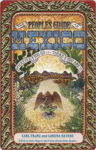 Title: The People's Guide to Mexico, Author: Carl Franz