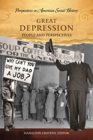 Title: Great Depression: People and Perspectives, Author: Hamilton Cravens