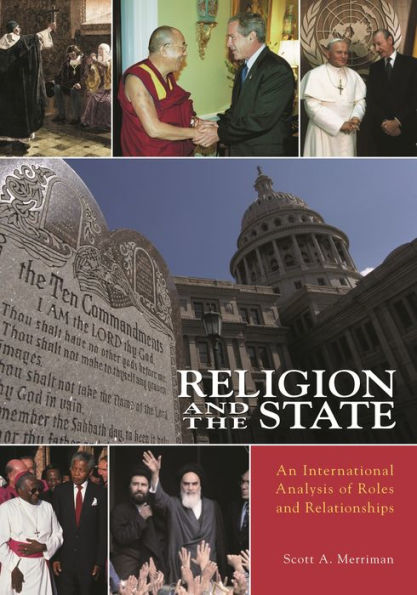 Religion and the State: An International Analysis of Roles and Relationships