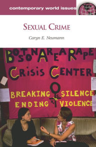Title: Sexual Crime, Author: Caryn E. Neumann