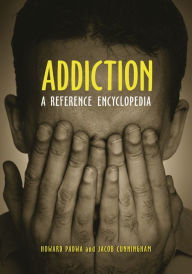 Title: Addiction: A Reference Encyclopedia, Author: Howard Padwa