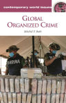 Alternative view 1 of Global Organized Crime: A Reference Handbook