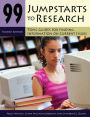 99 Jumpstarts to Research: Topic Guides for Finding Information on Current Issues