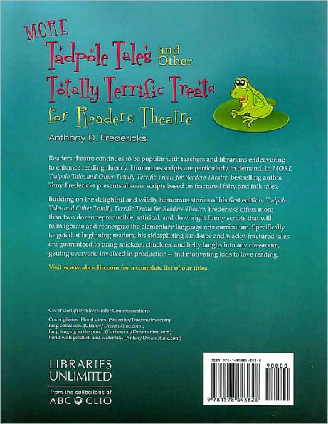 MORE Tadpole Tales and Other Totally Terrific Treats for Readers Theatre