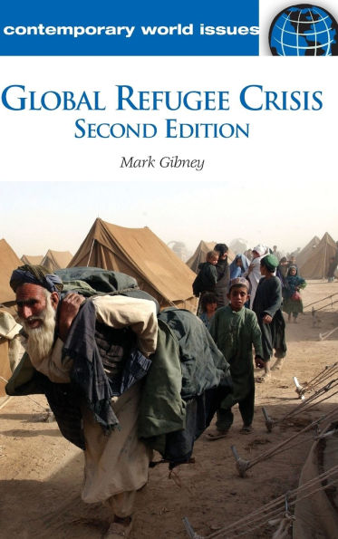 Global Refugee Crisis: A Reference Handbook / Edition 2