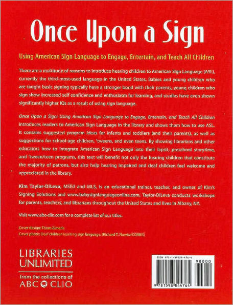 Once Upon a Sign: Using American Sign Language to Engage, Entertain, and Teach All Children