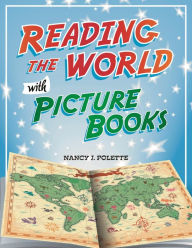 Title: Reading the World with Picture Books, Author: Nancy J. Polette