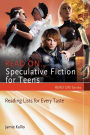 Alternative view 2 of Read On.Speculative Fiction for Teens: Reading Lists for Every Taste