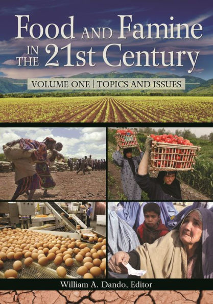 Food and Famine the 21st Century [2 volumes]