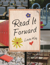 Title: Read It Forward, Author: Linda Kay