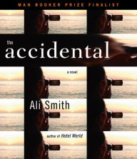 Title: The Accidental, Author: Ali Smith