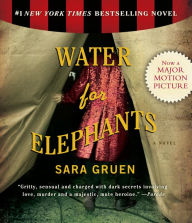 Title: Water for Elephants, Author: Sara Gruen