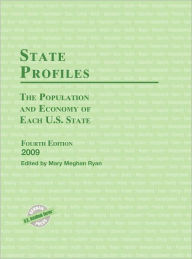 Title: State Profiles: The Population and Economy of Each U.S. State 2009, Author: Mary Meghan Ryan