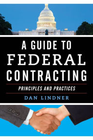 Title: A Guide to Federal Contracting, Author: Dan Lindner