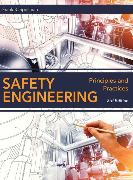 Safety Engineering: Principles and Practices / Edition 3