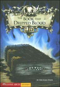 Title: The Book That Dripped Blood, Author: Michael Dahl