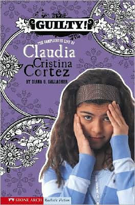 Guilty!: The Complicated Life of Claudia Cristina Cortez