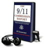 The 9/11 Commission Report : Final Report Of The National Commission On Terrorist ATtacks Upon The United States