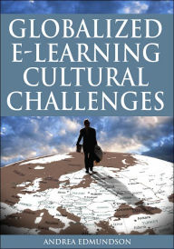 Title: Globalized E-Learning Cultural Challenges, Author: Andrea Edmundson