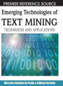 Emerging Technologies of Text Mining: Techniques and Applications