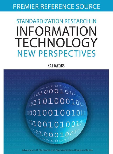 Standardization Research in Information Technology: New Perspectives