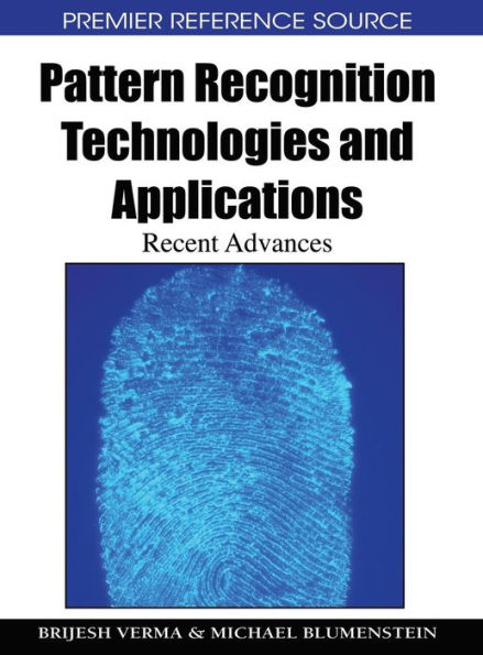 Pattern Recognition Technologies and Applications: Recent Advances
