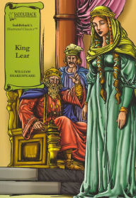 Title: King Lear: Saddleback's Illustrated Classics, Author: William Shakespeare