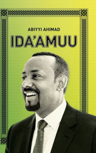 Title: IDA'AMUU (Medemer), Author: Abiy Ahmed