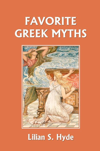 Favorite Greek Myths (Yesterday's Classics)