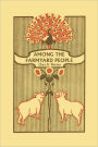 Among the Farmyard People (Yesterday's Classics)
