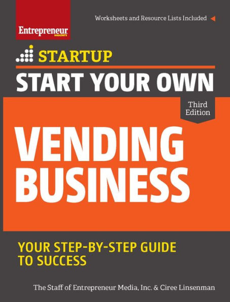 Start Your Own Vending Business: Step-By-Step Guide to Success