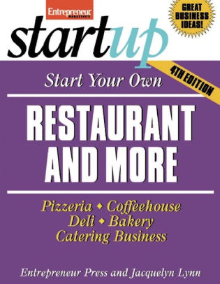 Start Your Own Restaurant And More By Entrepreneur Press