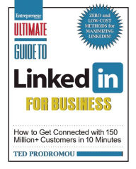 Title: Ultimate Guide to Linked In for Business, Author: Ted Prodromou